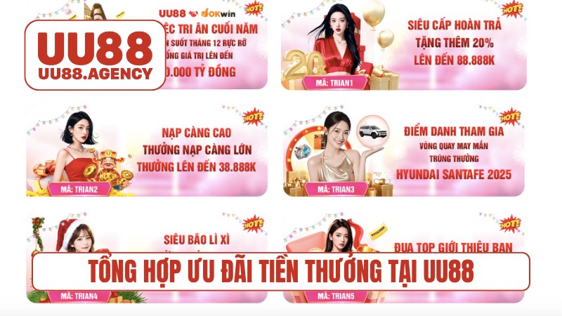 Tổng hợp ưu đãi tiền thưởng tại UU88